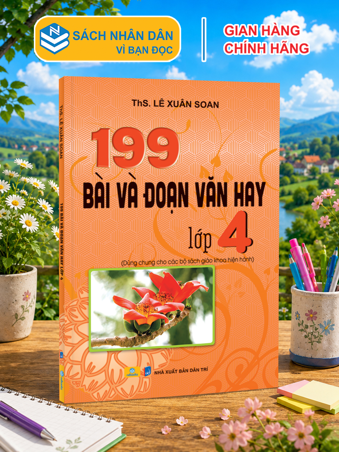 Sách - 199 Bài Và Đoạn Văn Hay Lớp 4 Biên soạn theo chương trình GDPT mới - ndbooks