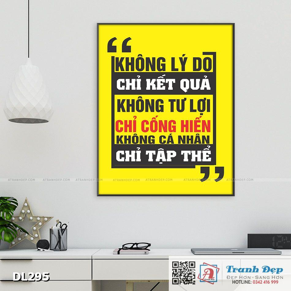 Tranh động lực trang trí phòng làm việc - Không lý do, chỉ kết quả - DL295