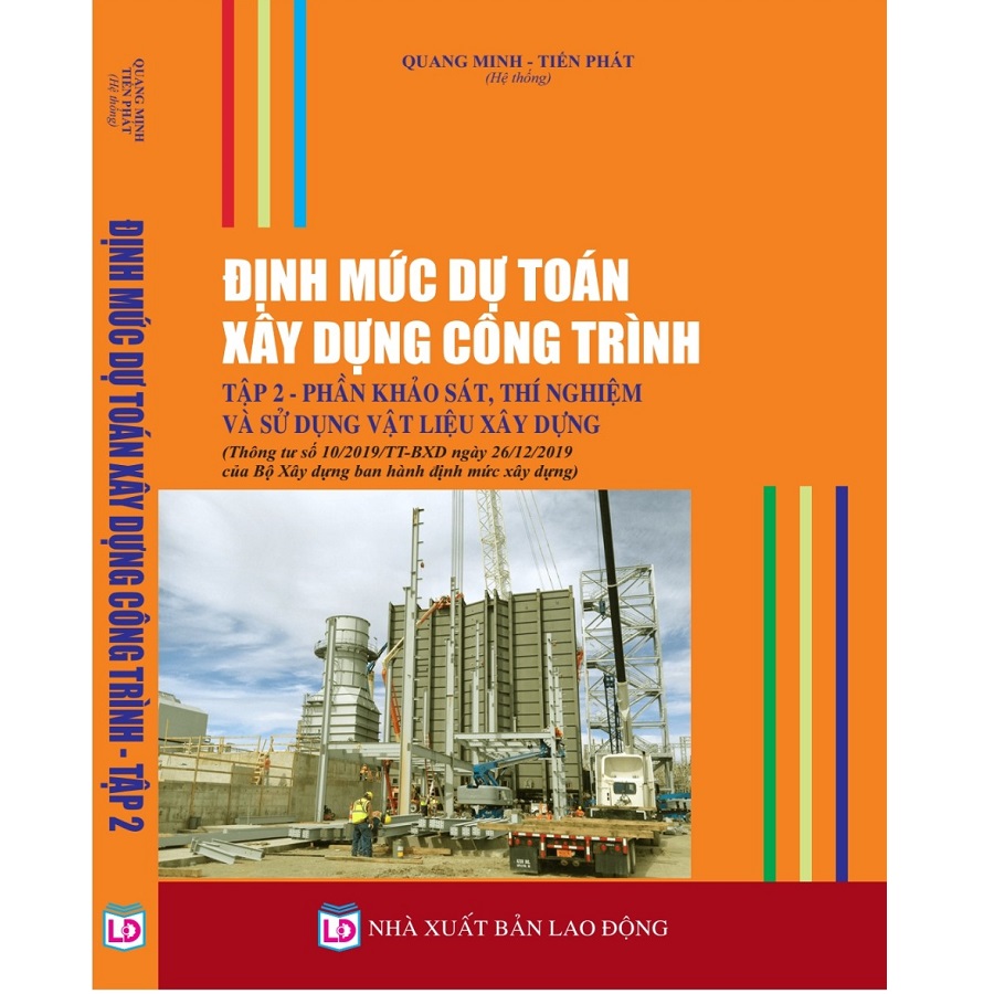 Định Mức Dự Toán Xây Dựng Công Trình - Phần Khảo Sát, Thí Nghiệm, Sử Dụng Vật Liệu Xây Dựng