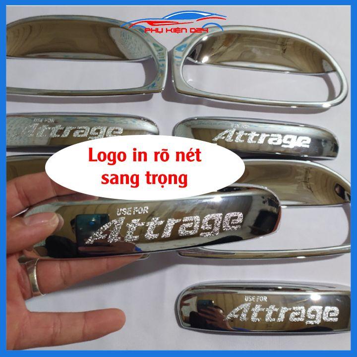 Ốp tay nắm hõm cửa mạ crom Attrage 2015-2016-2017-2018-2019 sáng bóng chống trầy bảo vệ cửa xe ô tô