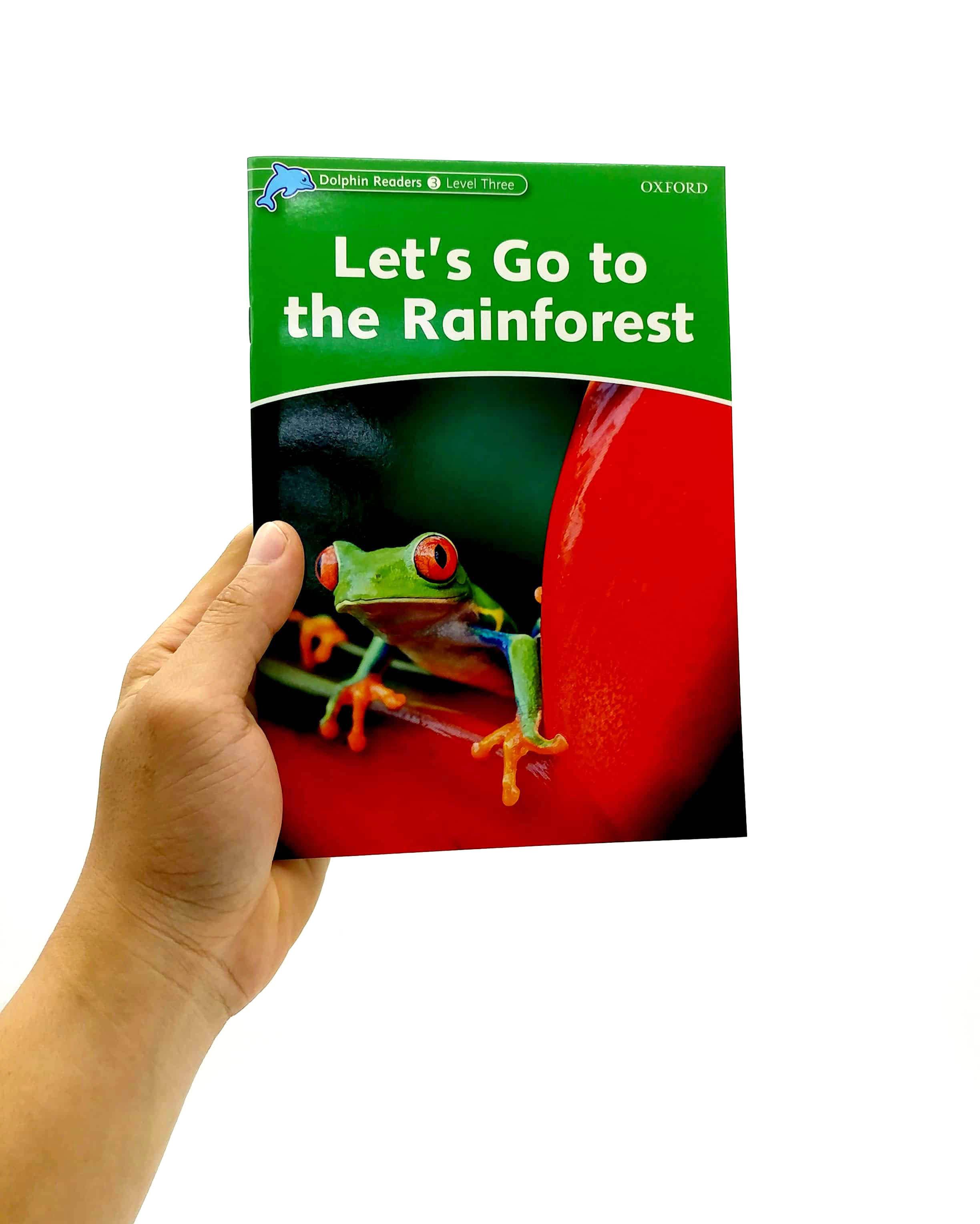 Dolphin Readers Level 3: Let's Go To The Rainforest