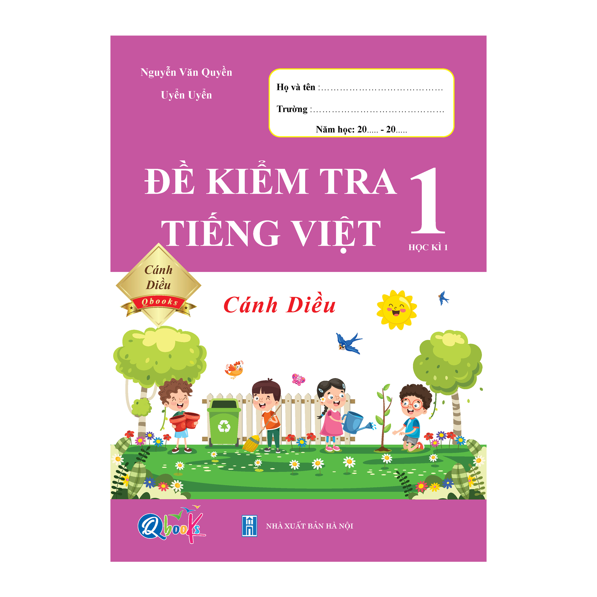 Sách Combo Đề Kiểm Tra Tiếng Việt Lớp 1 - Cánh Diều - BẢN QUYỀN