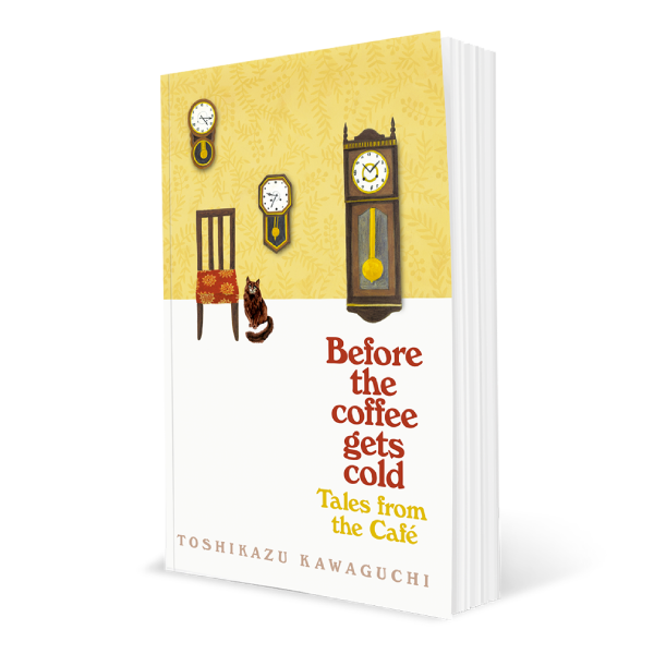 Tiểu thuyết tiếng Anh: Before The Coffee Gets Cold: Tales From The Café