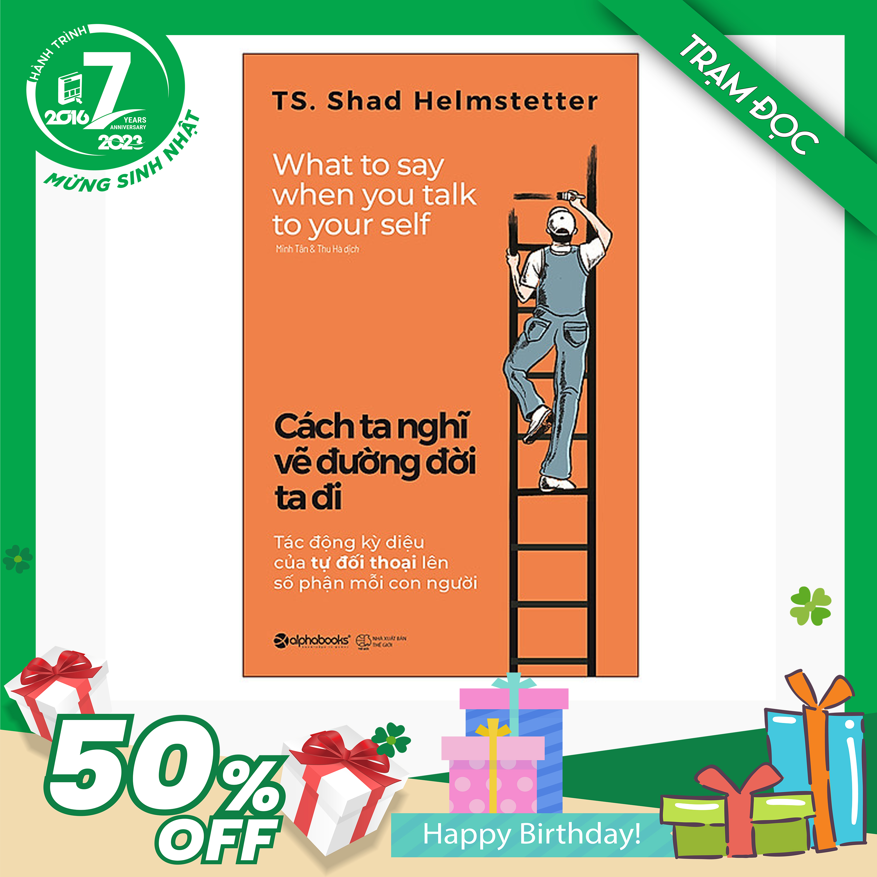 Trạm Đọc | Cách Ta Nghĩ Vẽ Đường Đời Ta Đi