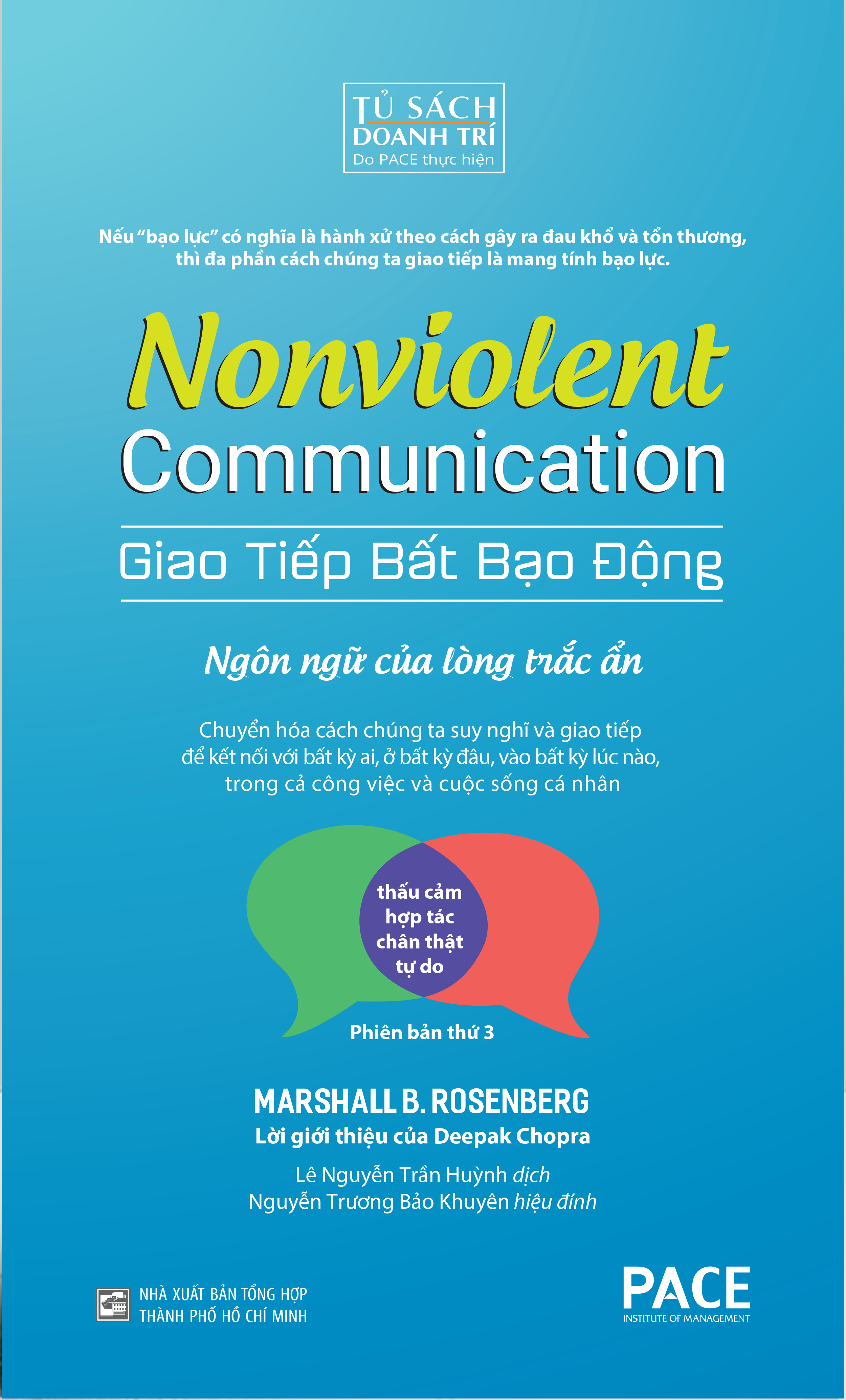 [Nhập 1212B15K giảm 15K đơn 199K] GIAO TIẾP BẤT BẠO ĐỘNG (Nonviolent Communication) - Marshall B. Rosenberg, Ph.D - Lê Nguyễn Trần Huỳnh dịch - Tái bản 2023 - (bìa mềm)