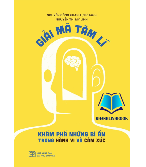 Sách - Giải mã tâm lí - Khám phá những bí ẩn trong hành vi và cảm xúc