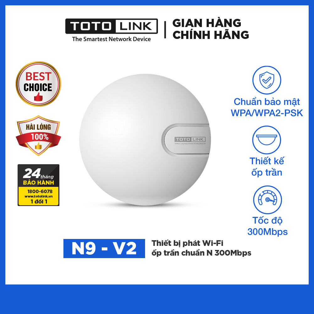 TOTOLINK - N9 - V2 - Thiết bị phát Wi-Fi ốp trần chuẩn N 300Mbps Hàng chính hãng