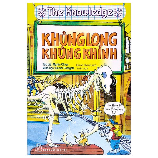 The Knowledge - Khủng Long Khủng Khỉnh Tái Bản 2022