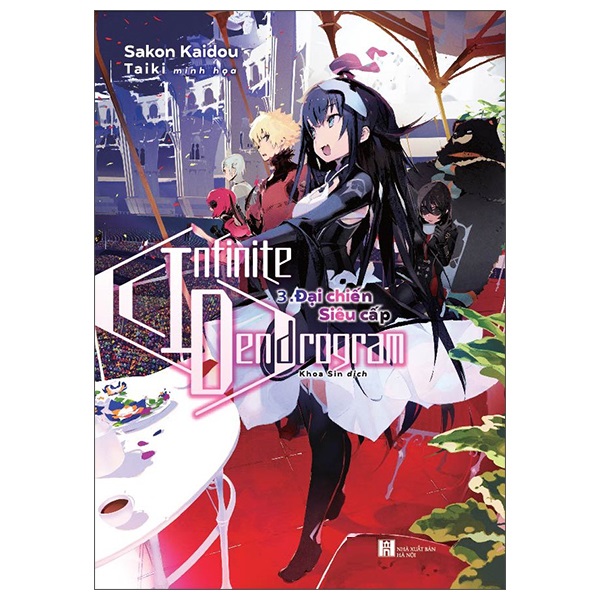 Combo Sách Infinite Dendrogram - Tập 1 + 2 + 3 - NNA