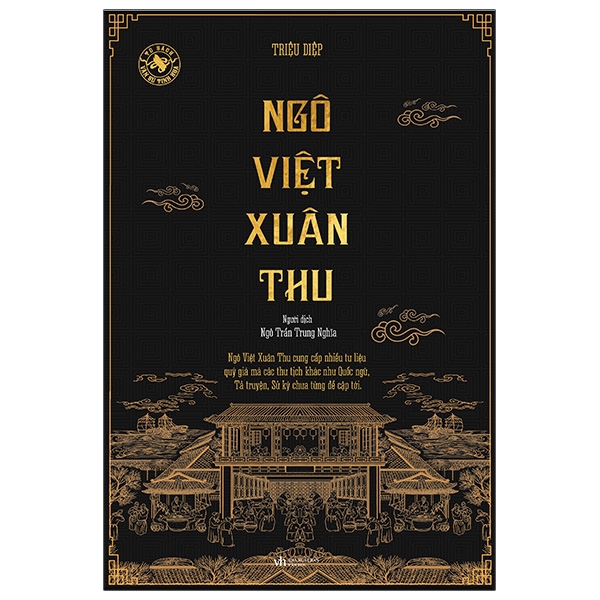 Ngô Việt Xuân Thu - Tác Giả Triệu Diệp