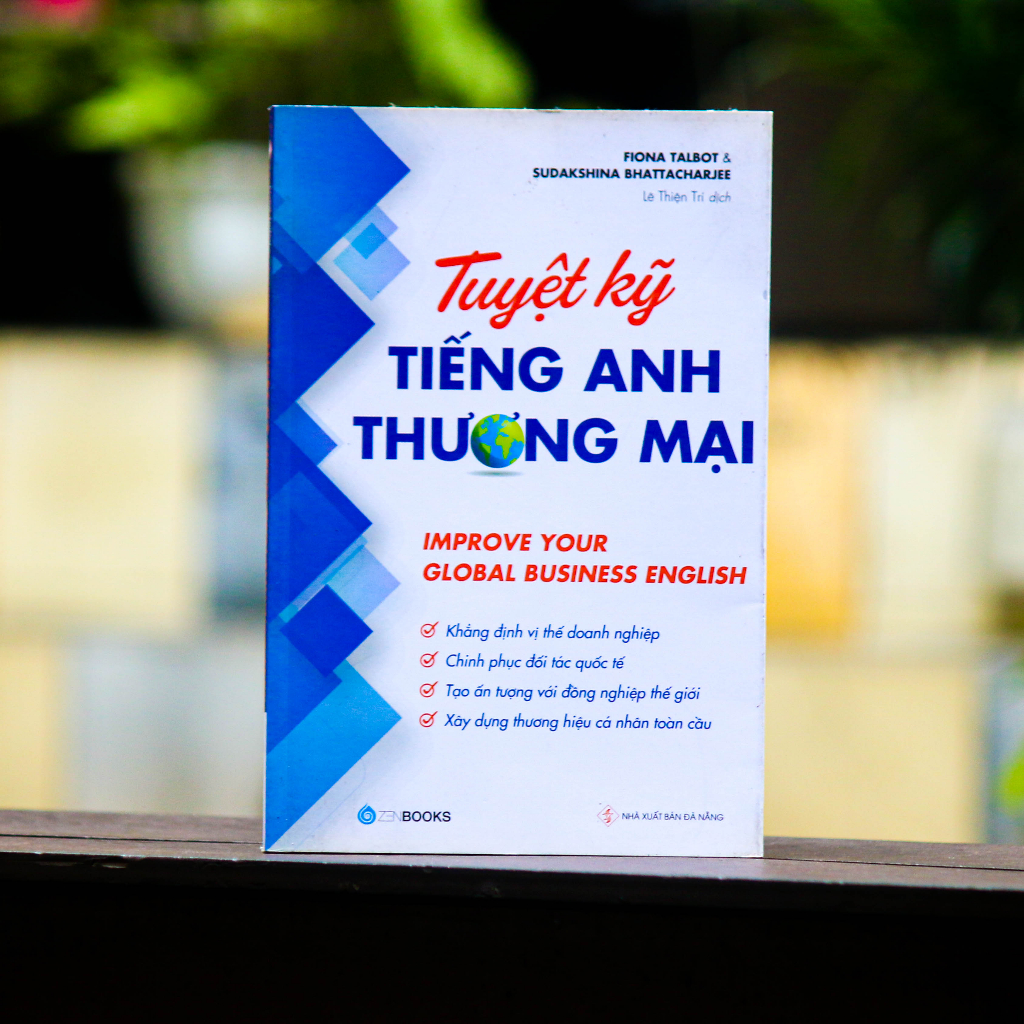 Sách - Tuyệt Kỹ Tiếng Anh Thương Mại - Improve your Global Business English