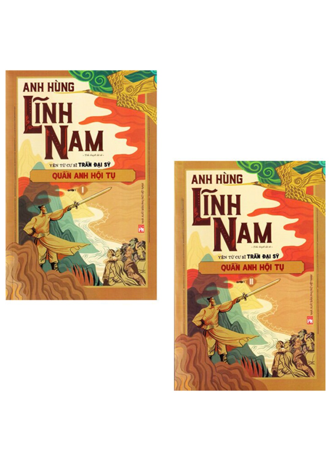 Anh Hùng Lĩnh Nam - Quyển 1 - Quần Anh Hội Tụ (Bộ 2 Cuốn)_PNU