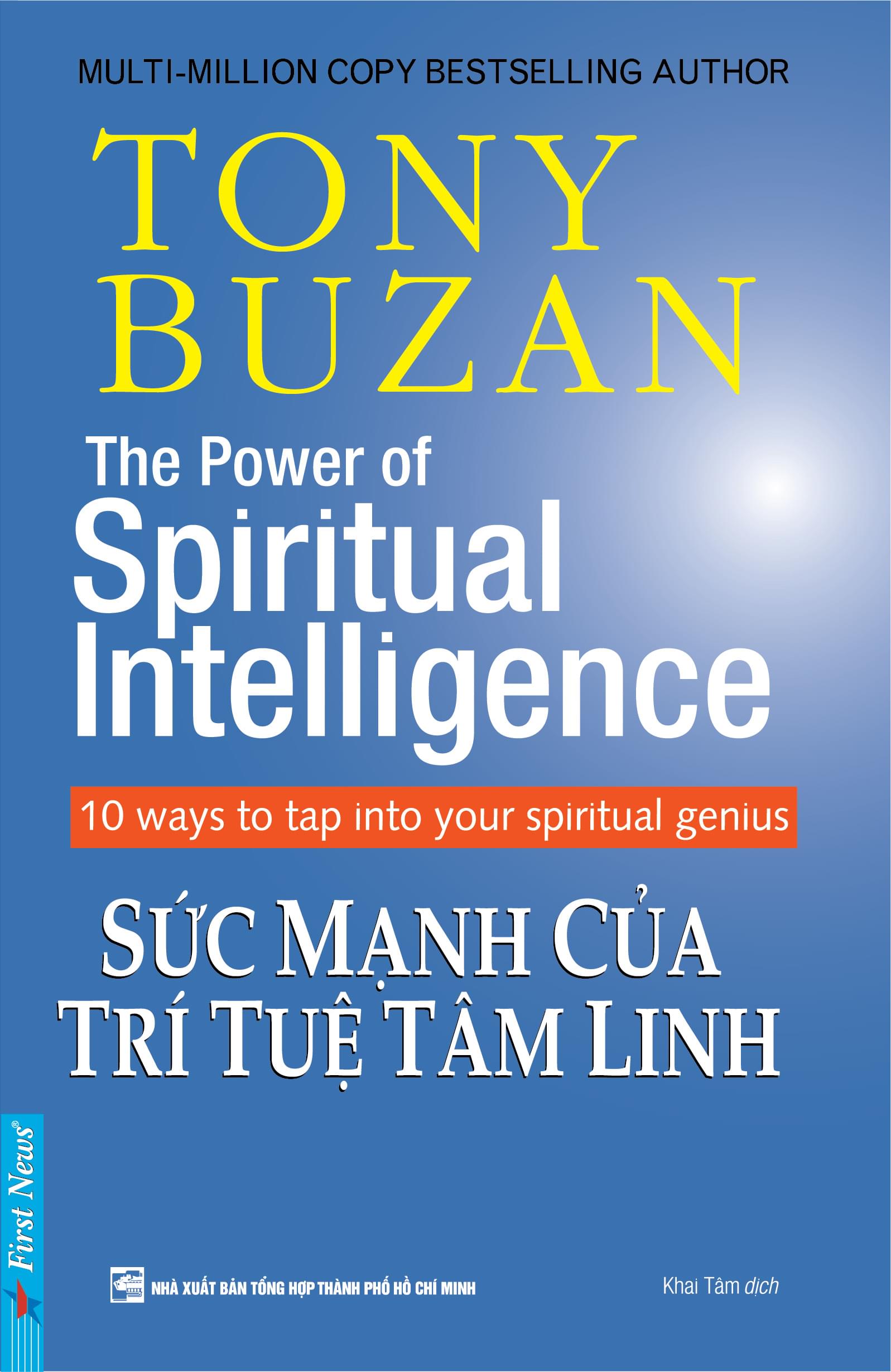 Combo Sách Tony Buzan (Sức mạnh của trí tuệ tâm linh + Sức mạnh của trí tuệ sáng tạo + Sức mạnh của trí tuệ xã hội)