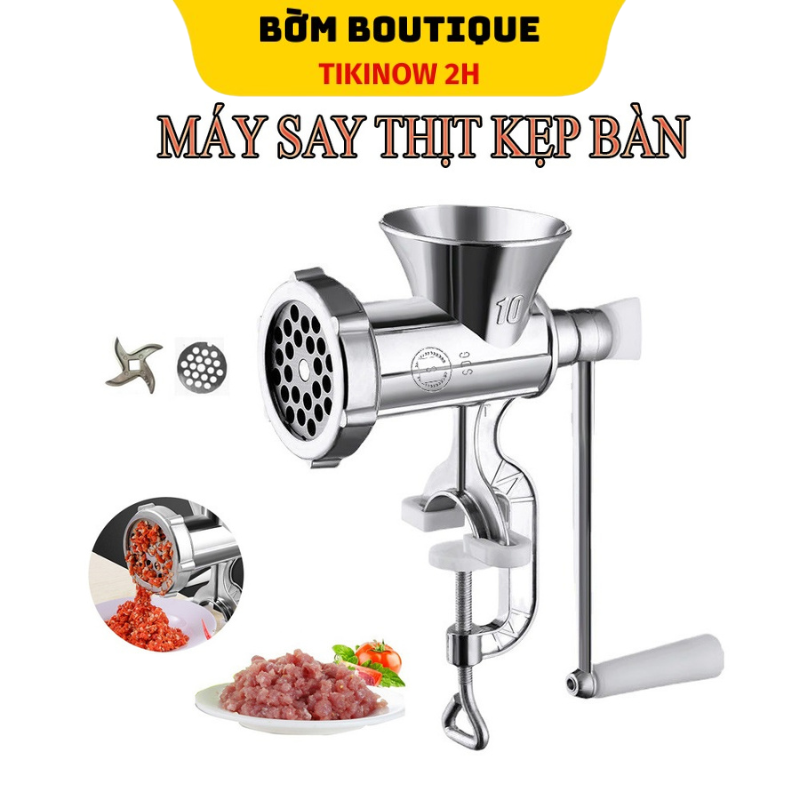 Máy Xay Thịt Bằng Tay Đế Kẹp Bàn - Cối Xay Thịt Quay Tay Đa Năng Không Gỉ, Nhỏ Gọn, Tiện Dụng