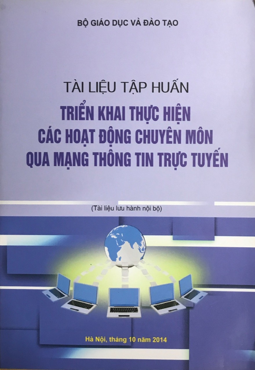 Tài Liễu Tập Huấn Triển Khai Thực Hiện Các Hoạt Động Chuyên Môn Qua Mạng Thông Tin Trực Tuyến