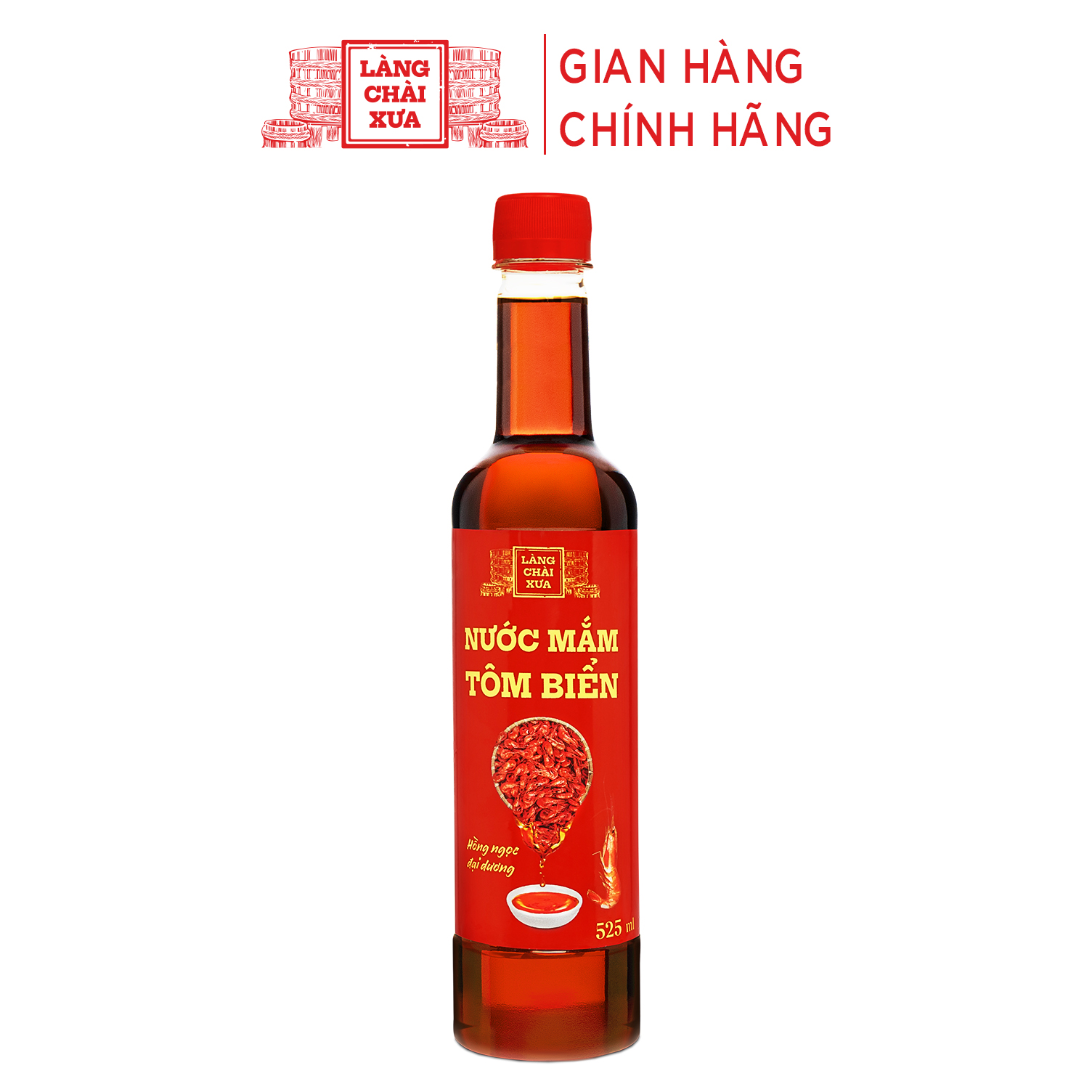 Đặc Sản Phan Thiết - Nước Mắm Tôm Biển Làng Chài Xưa 525Ml/Chai Hồng Ngọc Đại Dương 300 Năm Truyền Thống