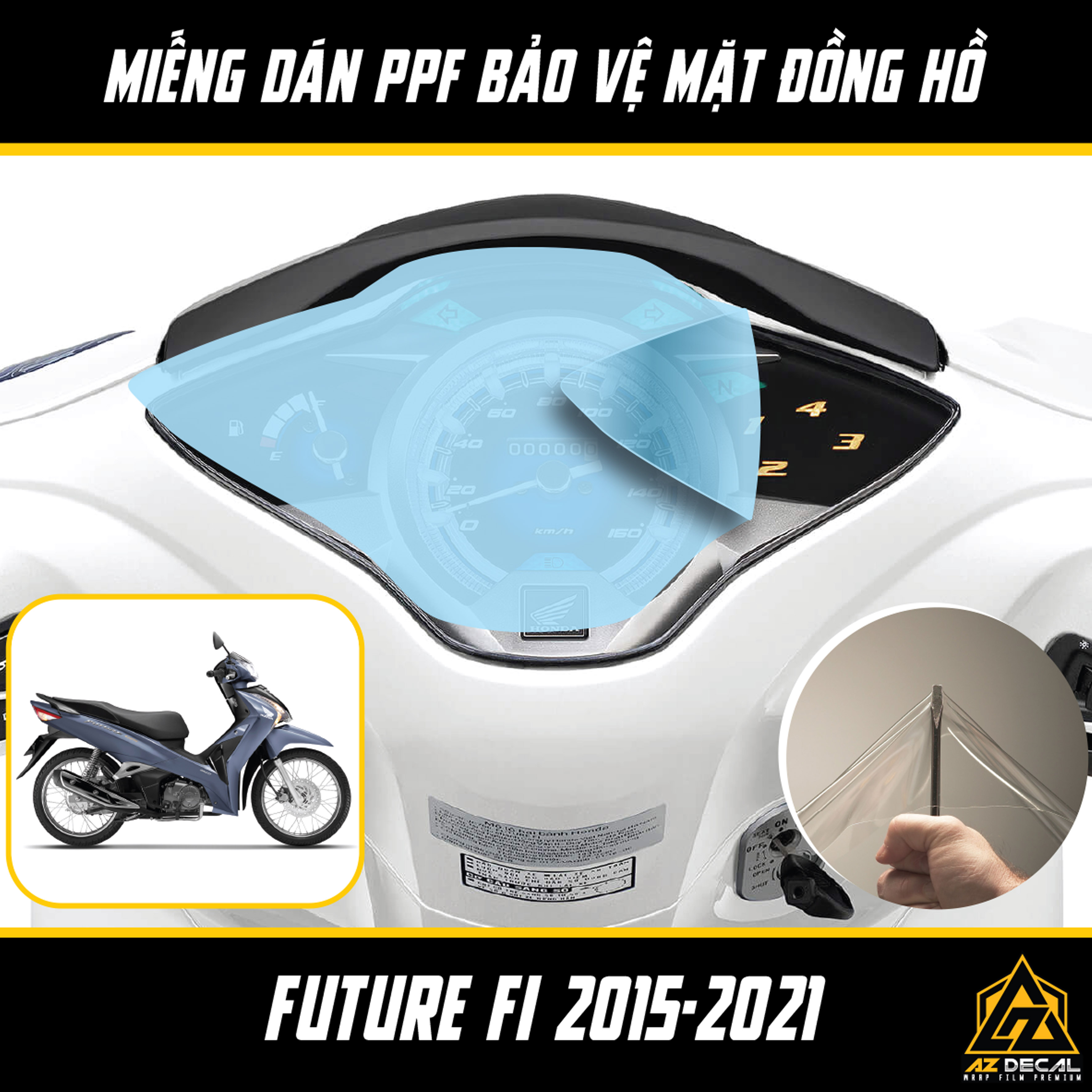 Miếng Dán PPF Bảo Vệ Mặt Đồng Hồ Xe FUTURE FI 2015-2021 | Chất Liệu Film PPF Nhập Khẩu