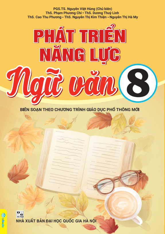 Sách - Phát Triển Năng Lực Ngữ Văn 8 - Biên Soạn Theo Chương Trình GDPT Mới - ndbooks