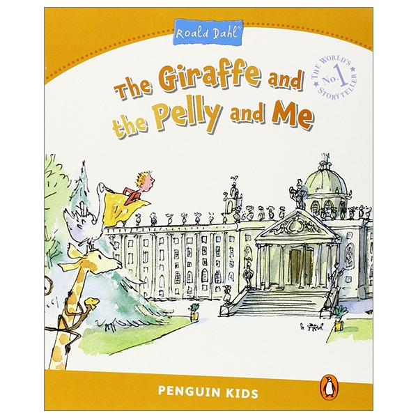 Level 3: The Giraffe And The Pelly And Me (Pearson English Kids Readers)