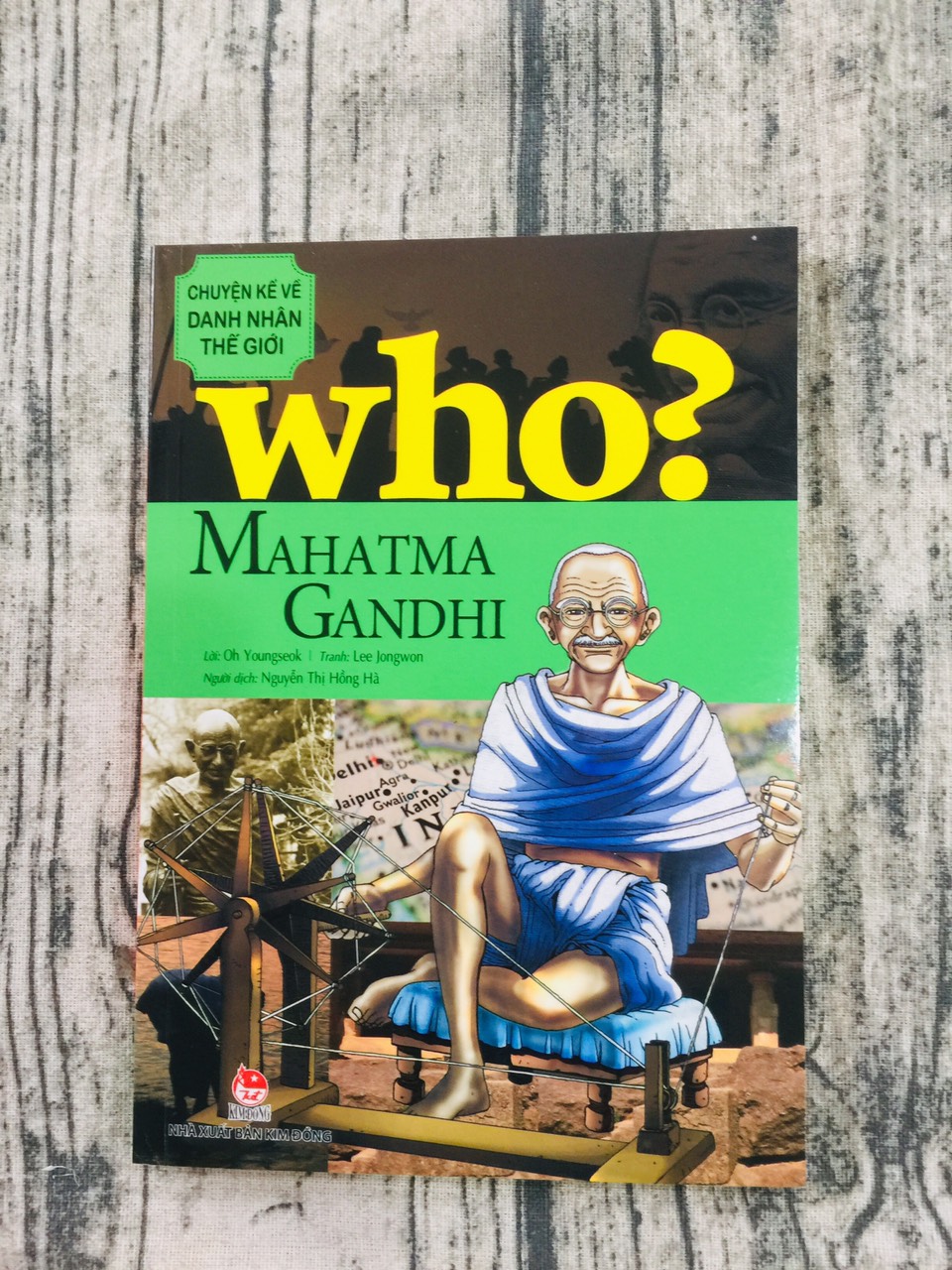 Chuyện Kể Về Danh Nhân Thế Giới - Mahatma Gandhi