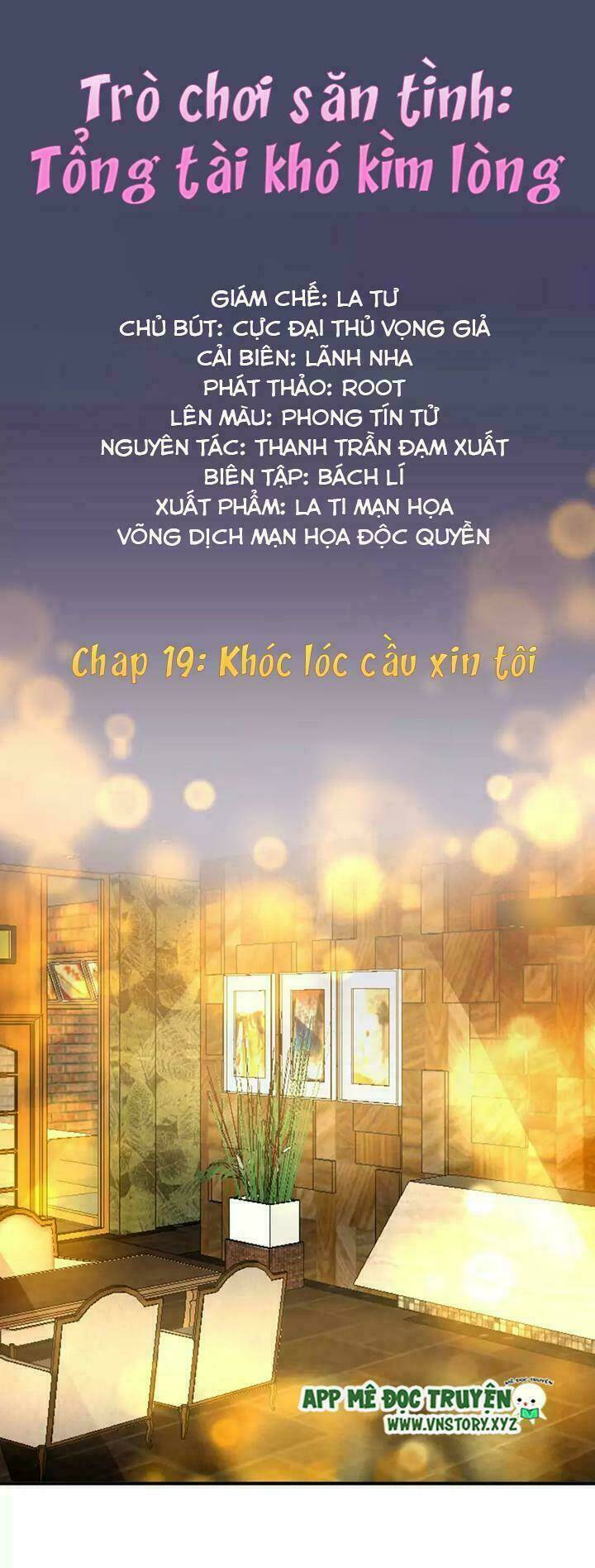 trò chơi săn tình - tổng tài khó kìm lòng chapter 19 1