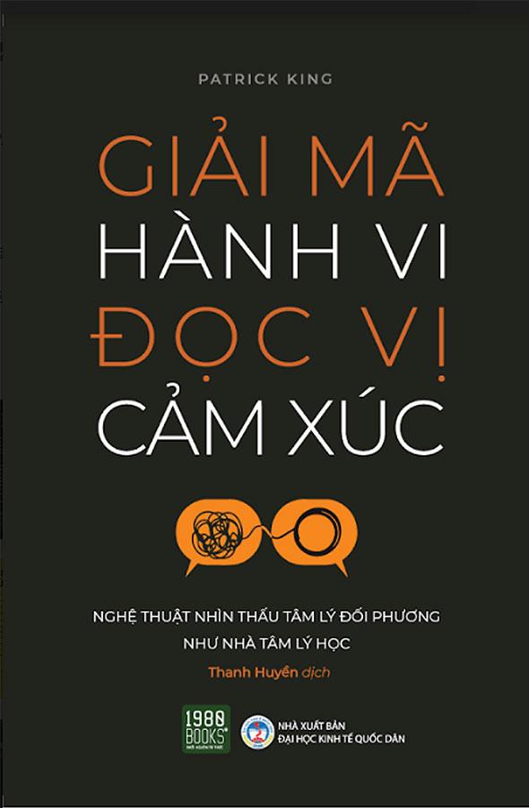 Giải Mã Hành Vi, Đọc Vị Cảm Xúc