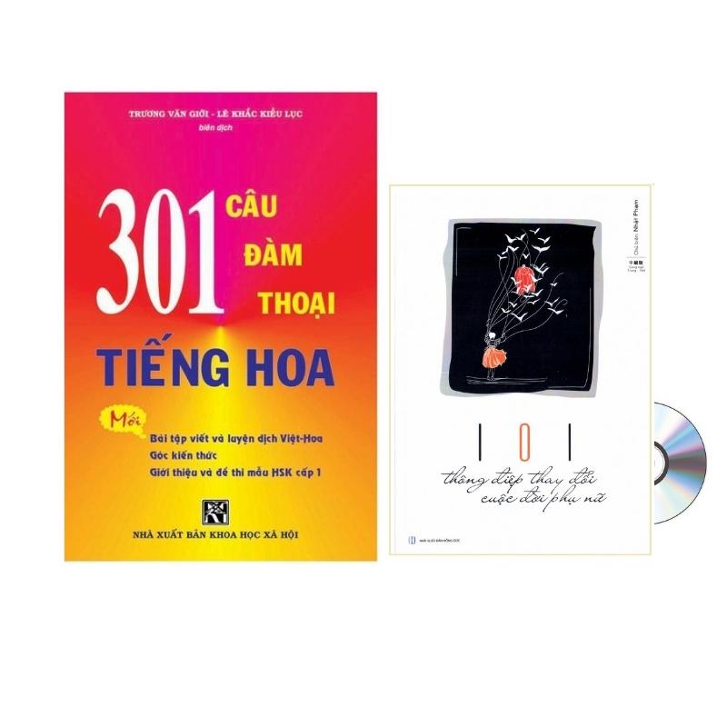 Sách - combo: 301 Câu Đàm Thoại Tiếng Hoa (BẢN MỚI KHỔ LỚN)+ 101 thông điệp thay đổi cuộc đời phụ nữ + DVD tài lệu