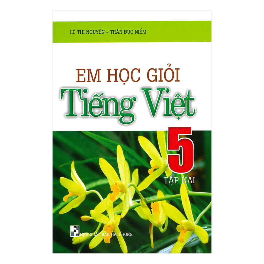 Em Học Giỏi Tiếng Việt 5 Tập 2