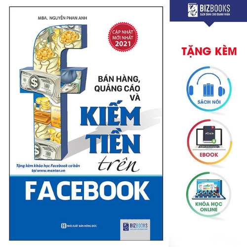 BIZBOOKS – Sách Bán Hàng, Quảng Cáo Và Kiếm Tiền Trên Facebook - MinhAnBooks