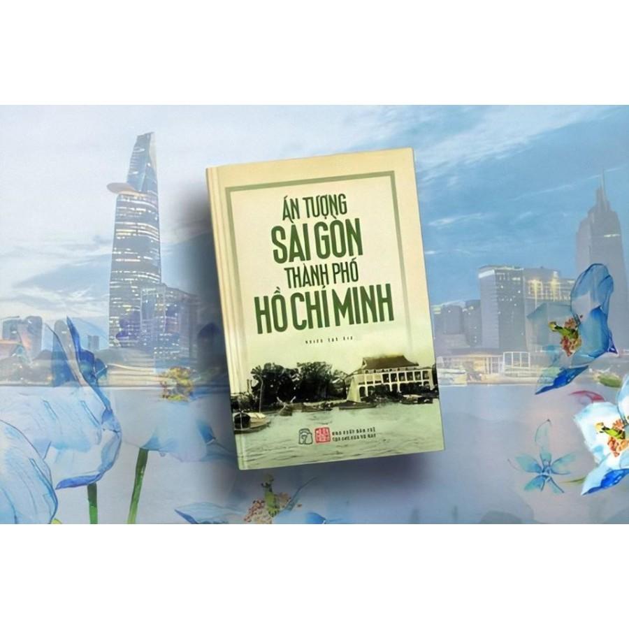 Sách-Ấn Tượng Sài Gòn-Thành Phố Hồ Chí Minh