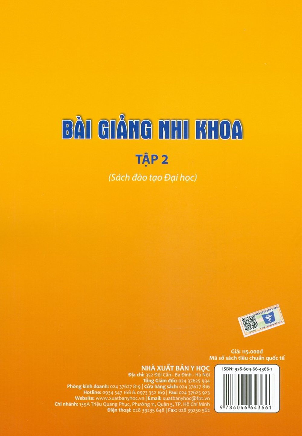 Bài Giảng Nhi Khoa - Tập 2 (Sách Đào Tạo Đại Học)