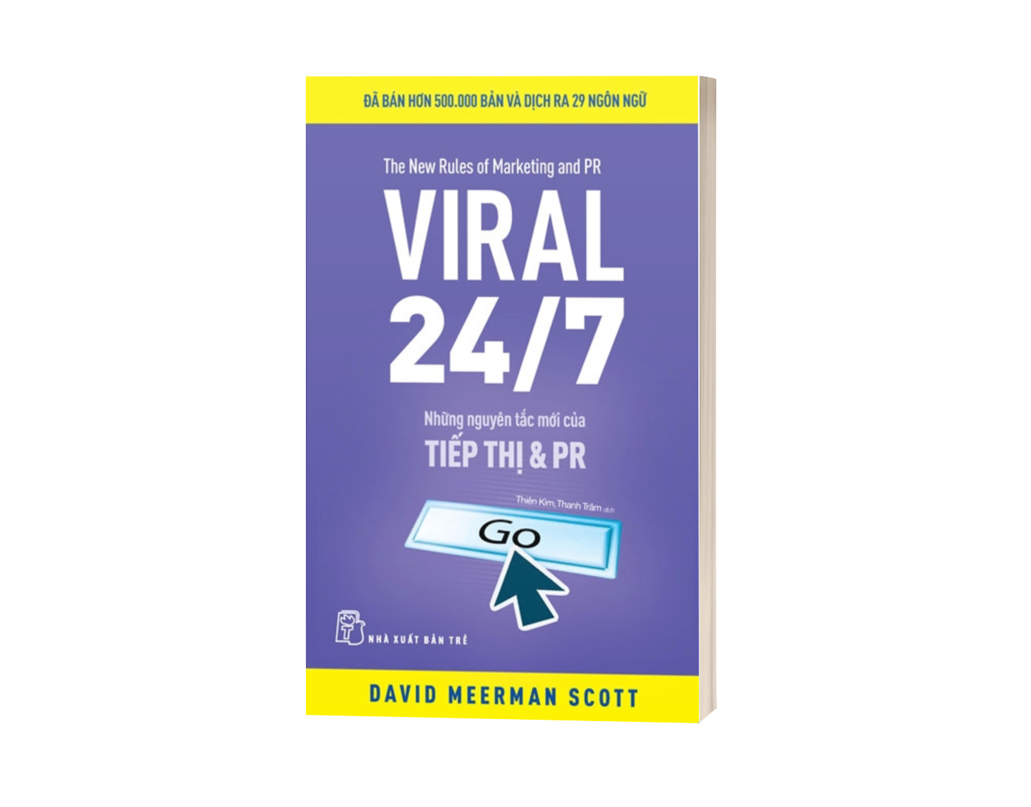 Sách Viral 24/7: Những Nguyên Tắc Mới Của Tiếp Thị Và PR
