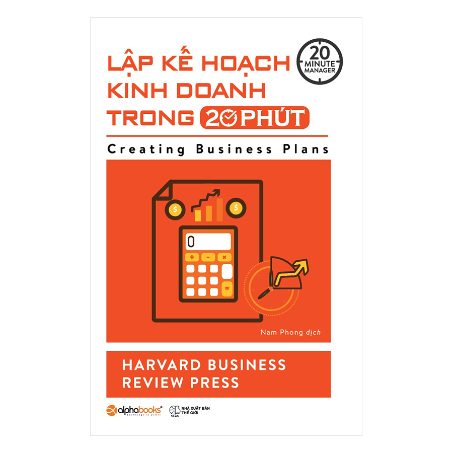 Lập Kế Hoạch Kinh Doanh Trong 20 Phút (Tái Bản 2018)