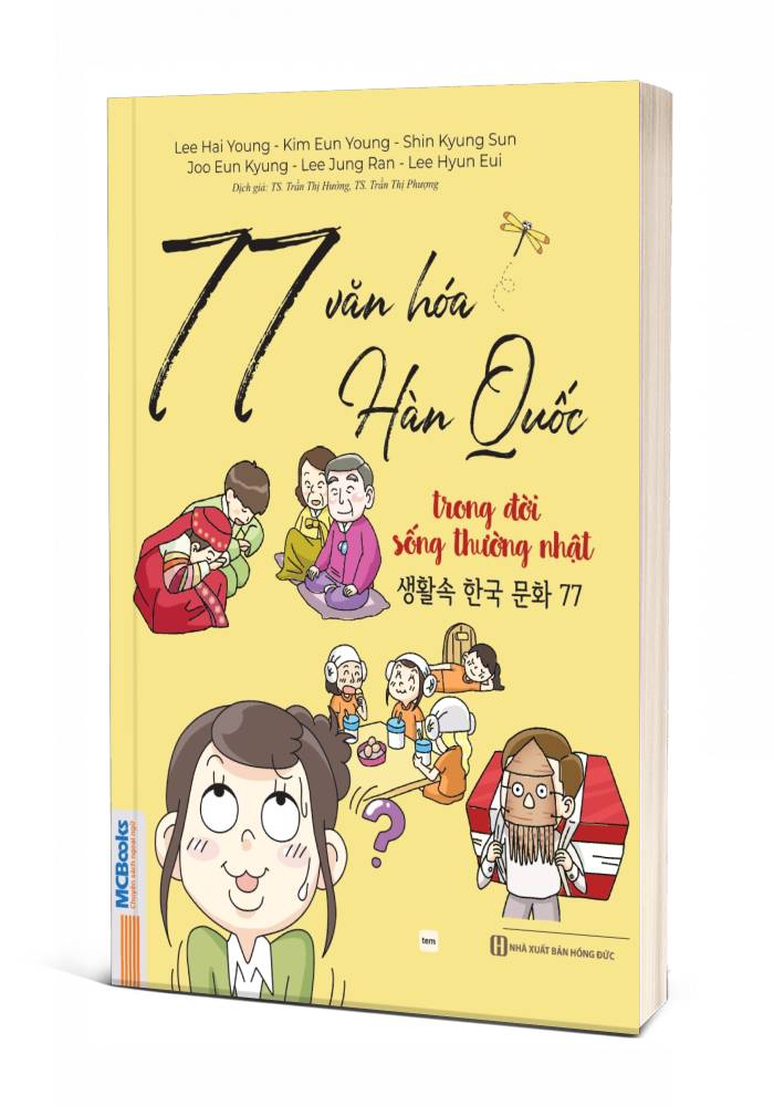 Sách -  77 Văn hóa Hàn Quốc trong đời sống thường nhật