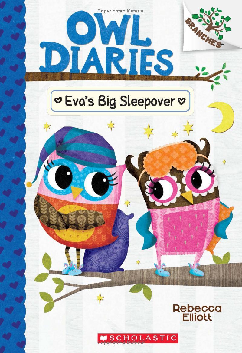 Sách ngoại văn: Eva's Big Sleepover: A Branches Book (Owl Diaries #9)