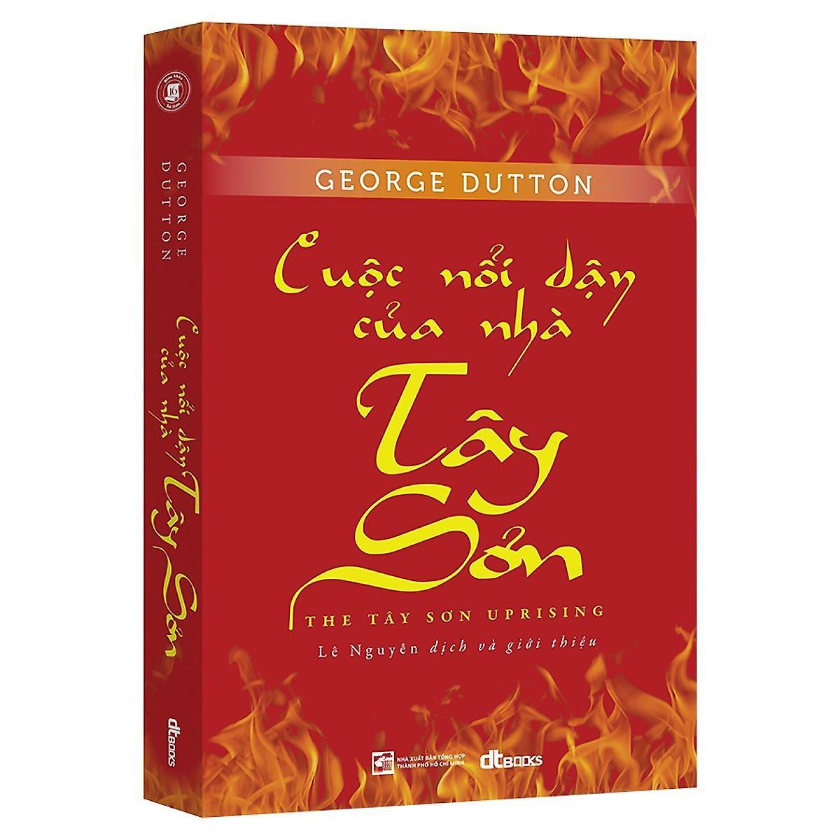 Sách - Cuộc Nổi Dậy Của Nhà Tây Sơn - DTBooks