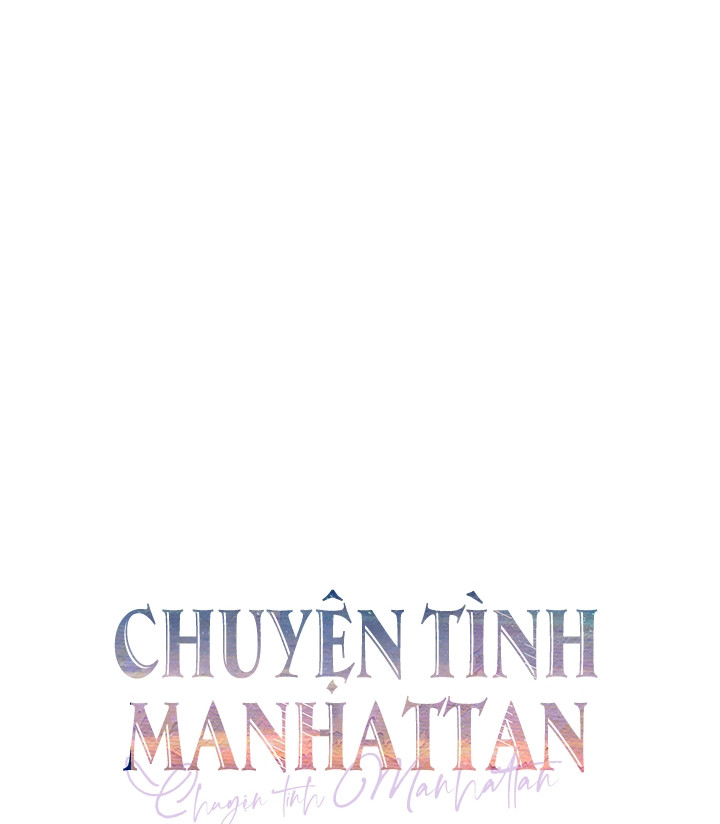 Chuyện Tình Manhattan. chapter 13