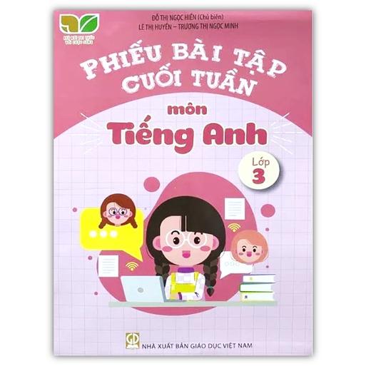 Sách - Phiếu bài tập cuối tuần môn tiếng anh lớp 3 ( Kết nối tri thức )