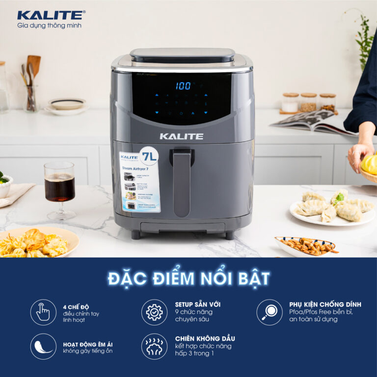 Nồi Chiên Hơi Nước Kalite Steam 7 (Chức Năng Chiên, Hấp, Nướng 3 in 1 - Công Suất 1700W, Dung Tích 7L) - Hàng Chính Hãng