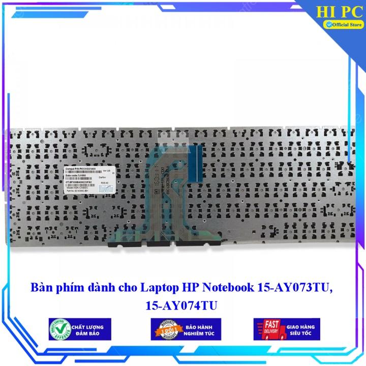 Bàn phím dành cho Laptop HP Notebook 15-AY073TU, 15-AY074TU - Hàng Nhập Khẩu
