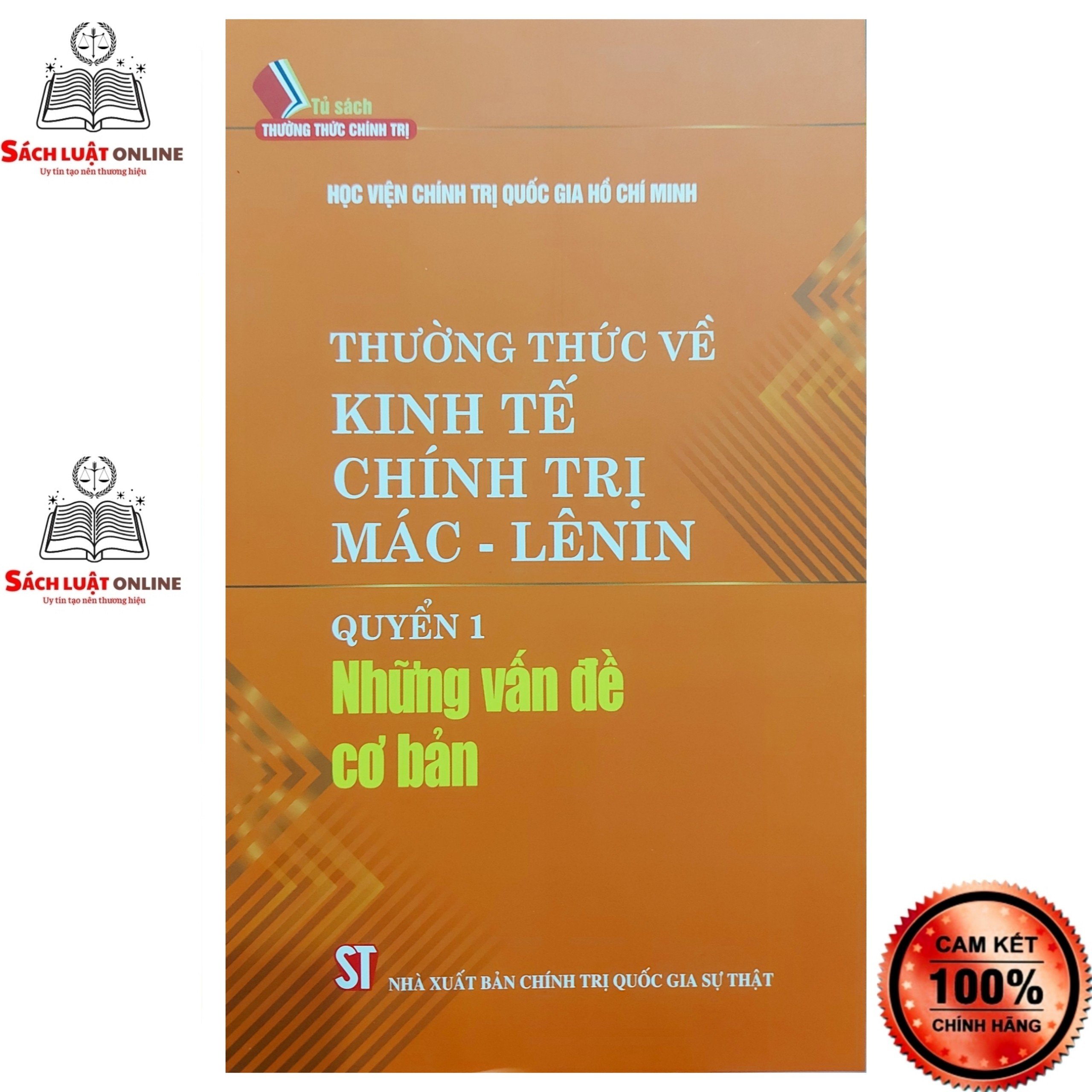 Sách - Thường thức về kinh tế chính trị Mác Lênin Quyển 1 Những vấn đề cơ bản