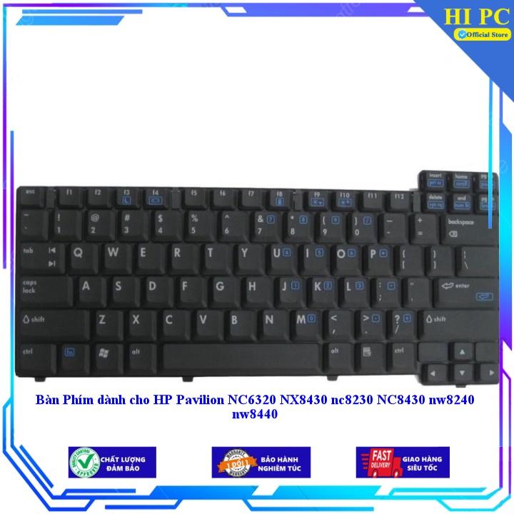 Bàn Phím dành cho HP Pavilion NC6320 NX8430 nc8230 NC8430 nw8240 nw8440 - Hàng Nhập Khẩu