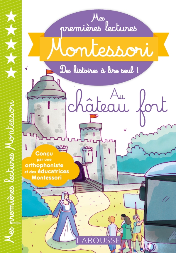 Sách tập đọc  tiếng Pháp - Mes Premieres Lectures Montessori Niveau 5- Au Chateau Fort