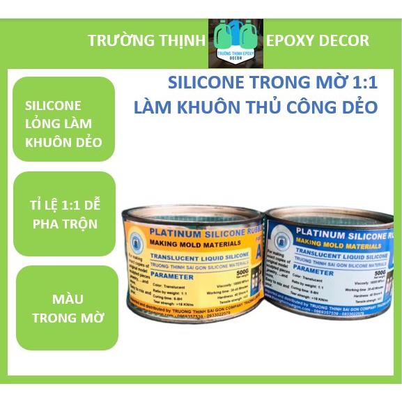 Keo Silicone Lỏng Trong Mờ 1:1 (1Kg) Chuyên Làm Khuôn Thủ Công - Trường Thịnh Sài Gòn