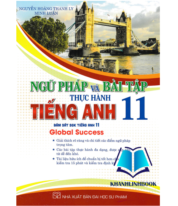 Sách - Ngữ Pháp Và Bài Tập Thực Hành Tiếng Anh 11