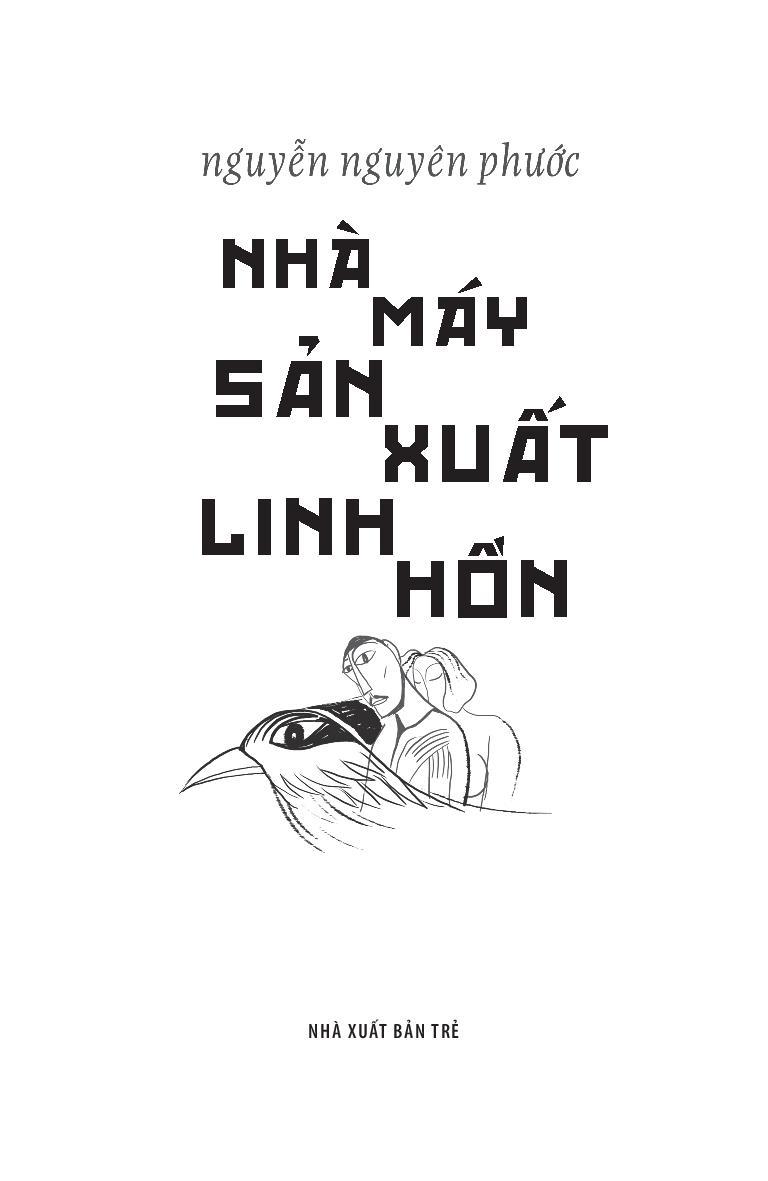 Nhà Máy Sản Xuất Linh Hồn