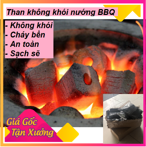 THAN NƯỚNG BBQ KHÔNG KHÓI  SẠCH SẼ  AN TOÀN