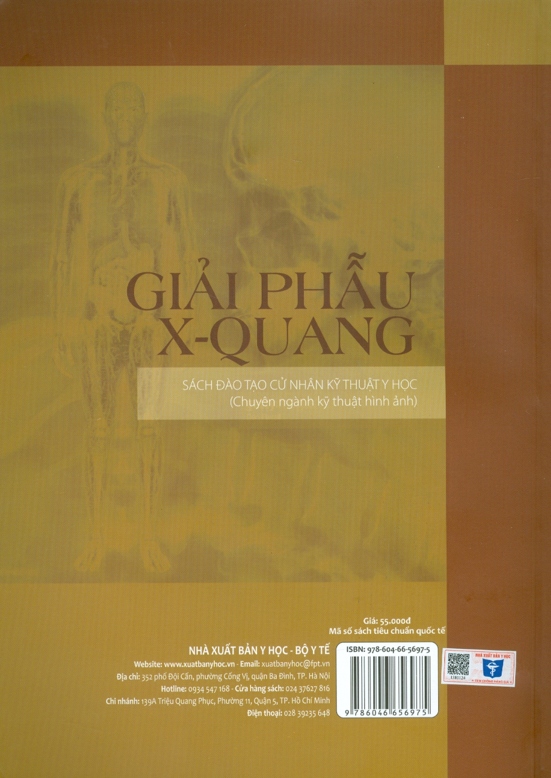 GIẢI PHẪU X-QUANG - Sách Đào Tạo Cử Nhân Kỹ Thuật Y Học (Chuyên ngành kỹ thuật hình ảnh)