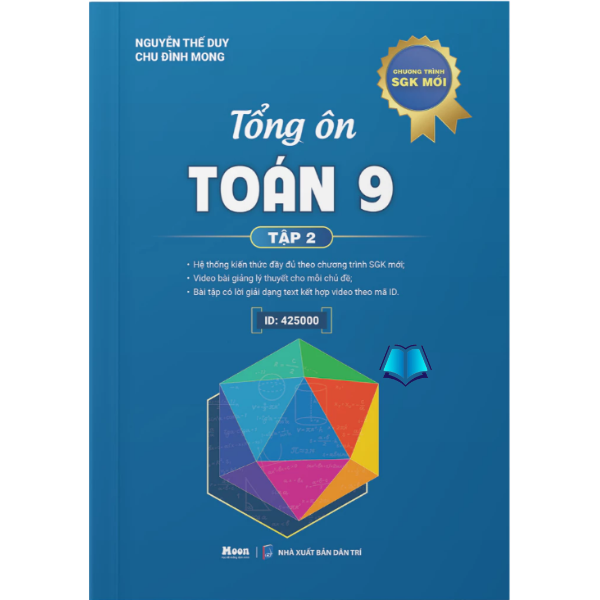 Sách - Tổng Ôn Toán 9 - toán 9 ôn thi vào 10 chương trình mới