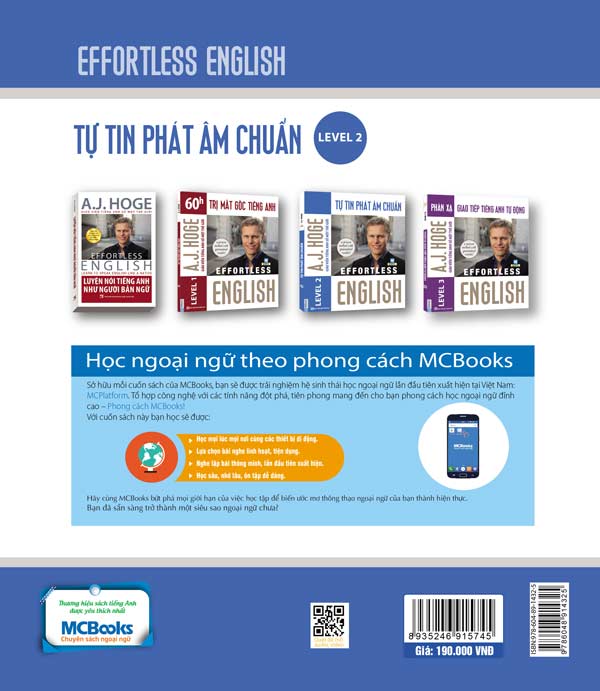 Effortless - Tự Tin Phát Âm Chuẩn Trị Mất Gốc Tiếng Anh (Tặng Thẻ Flashcard Động Từ Bất Quy Tắc Trong Tiếng Anh) (Học Kèm App: MCBooks Application)